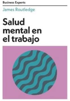 SALUD MENTAL EN EL TRABAJO