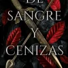 SANGRE Y CENIZAS, DE