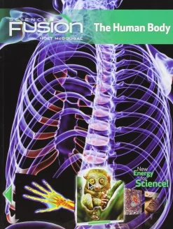 SCIENCEFUSION: STUDENT EDITION PRINT  / ONLINE BUNDLE 1 - YEAR MODULE C: THE HUMAN BODY