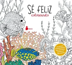 SE FELIZ COLOREANDO