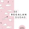 SE REGALAN DUDAS