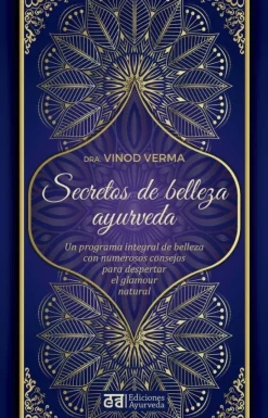 SECRETOS DE BELLEZA Y AYURVEDA