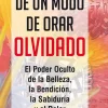 SECRETOS DE UN MODO DE ORAR OLVIDADO