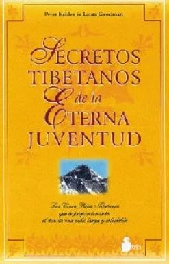 SECRETOS TIBETANOS DE LA ETERNA JUVENTUD