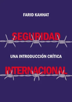 SEGURIDAD INTERNACIONAL UNA INTRODUCCION CRITICA
