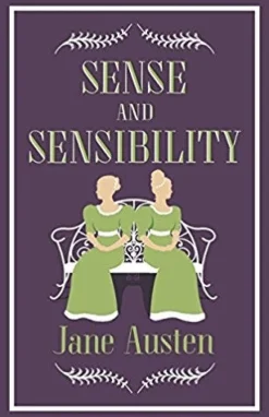SENSE AND SENSIBILITY