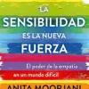 SENSIBILIDAD ES LA NUEVA FUERZA