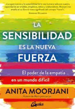 SENSIBILIDAD ES LA NUEVA FUERZA