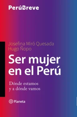 SER MUJER EN EL PERÚ
