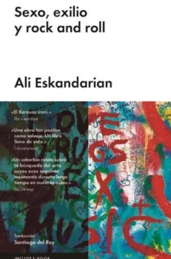 SEXO, EXILIO Y ROCK & ROLL