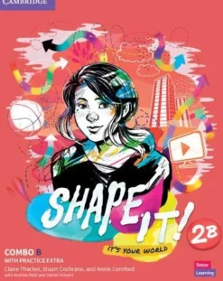 SHAPE IT! (AE) 2 COMBO B SB AND WB W / PRACTICE EXTRA