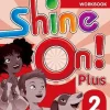 SHINE ON! PLUS 2 WB