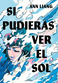 SI PUDIERAS VER EL SOL