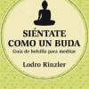 SIENTATE COMO BUDA