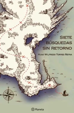 SIETE BÚSQUEDAS SIN RETORNO