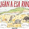 ¡SIGAN A ESA RANA!