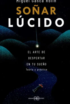 SOÑAR LUCIDO
