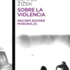 SOBRE LA VIOLENCIA