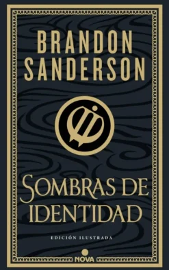 SOMBRAS DE IDENTIDAD (WAX & WAYNE: EDICIÓN ILUSTRADA 2)