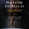 SOMOS POLVO DE ESTRELLAS