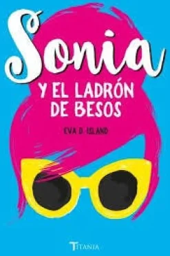 SONIA Y EL LADRON DE BESOS