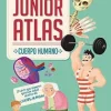 SORPRENDENTE JUNIOR ATLAS: CUERPO HUMANO AMAZING JUNIOR ATLAS: HUMAN BODY