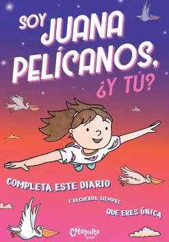 SOY JUANA PELÍCANOS, ¿Y TÚ?