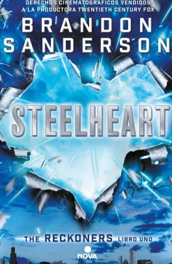 STEELHEART (RECKONERS 1)