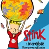 STINK Y EL INCREIBLE ROMPEMANDIBULAS GAL