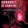 STRANGER THINGS HORRORES DE HAWKINS