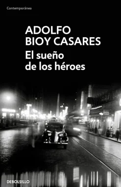 SUEÑO DE LOS HEROES, EL
