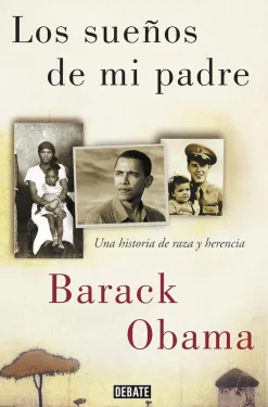 SUEÑOS DE MI PADRE, LOS (DEBATE)