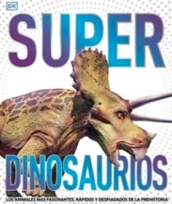 SUPER DINOSAURIOS