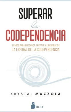 SUPERAR LA CODEPENDENCIA