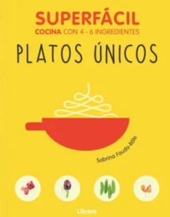 SUPERFACIL - PLATOS UNICOS