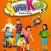 SUPERKIDS 2ED. 5 SB