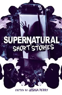 SUPERNATURAL SHORT STORIES
