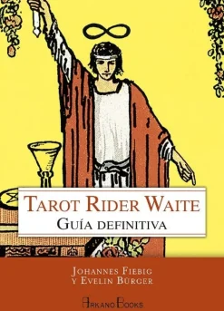 TAROT RIDER WAITE, GUÍA DEFINITIVA
