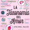 TAXONOMÍA DEL AMOR, LA