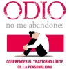 TE ODIO - NO ME ABANDONES