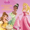 TESORO DE CUENTOS DISNEY: CUENTOS PARA DORMIR PRINCESAS