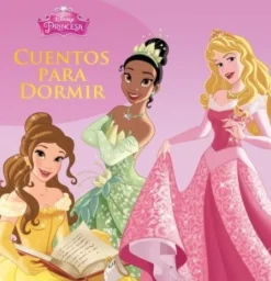 TESORO DE CUENTOS DISNEY: CUENTOS PARA DORMIR PRINCESAS