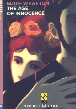 THE AGE OF INNOCENCE - HUB YOUNG ADULT READERS 3 W / AUDIO CD