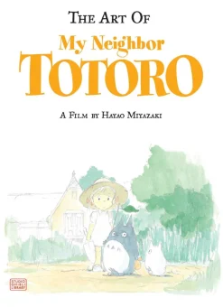 THE ART OF MY NEIGHBOR TOTORO