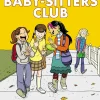 THE BABY-SITTERS CLUB GRAPHIX 2: THE TRUTH ABOUT STACEY -A GRAPHIC NOVEL