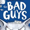 THE BAD GUYS IN THE BIG BAD WOLF