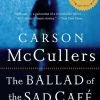 THE BALLAD OF THE SAD CAFE BY CARSON MCCULLERS EDITORIAL SCHOLASTIC  40 UNID.