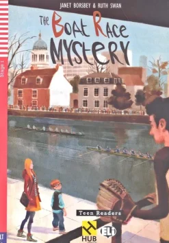 THE BOAT RACE MYSTERY - HUB TEEN READERS 1 W / AUDIO CD