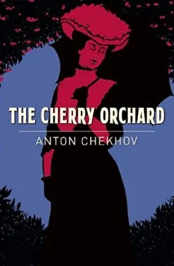THE CHERRY ORCHARD