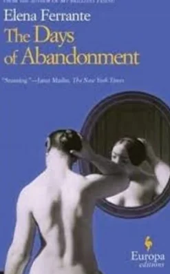 THE DAYS OF ABANDONMENT